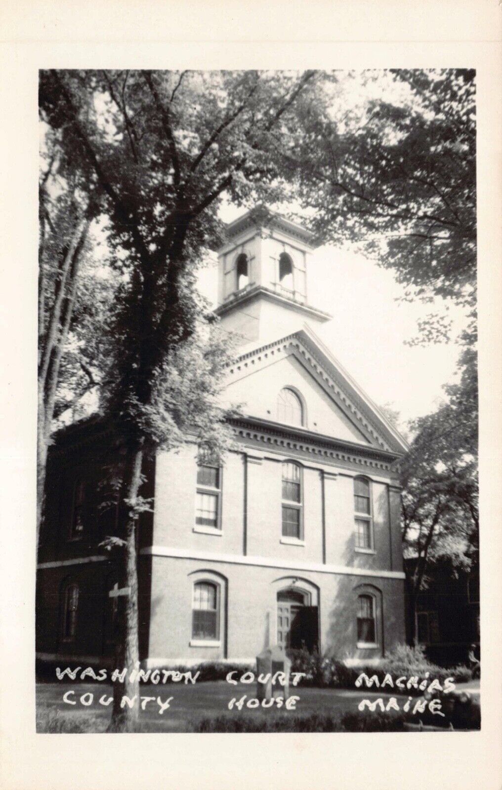 Real Photo Postcard Washington County Courthouse in Machias, Maine